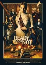 Ready or Not